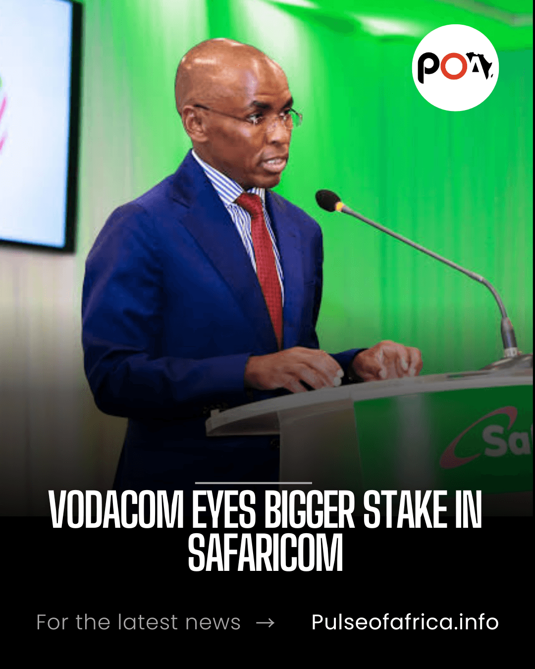 Vodacom Eyes Bigger Stake in Safaricom