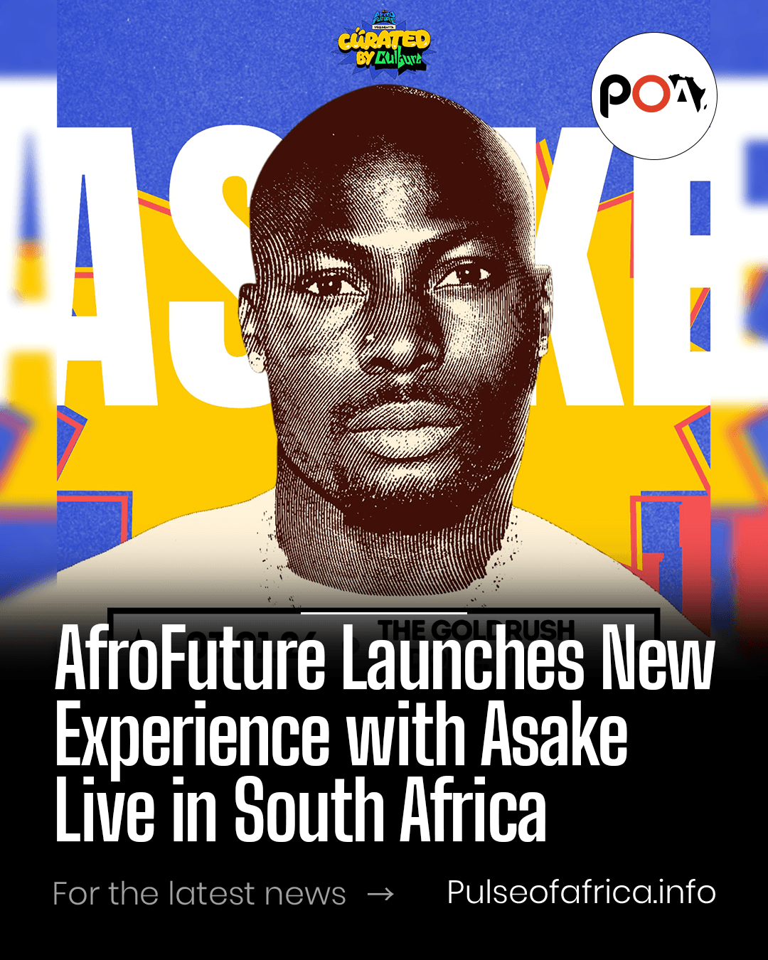 AfroFuture Launches New Experience with Asake Live in South Africa